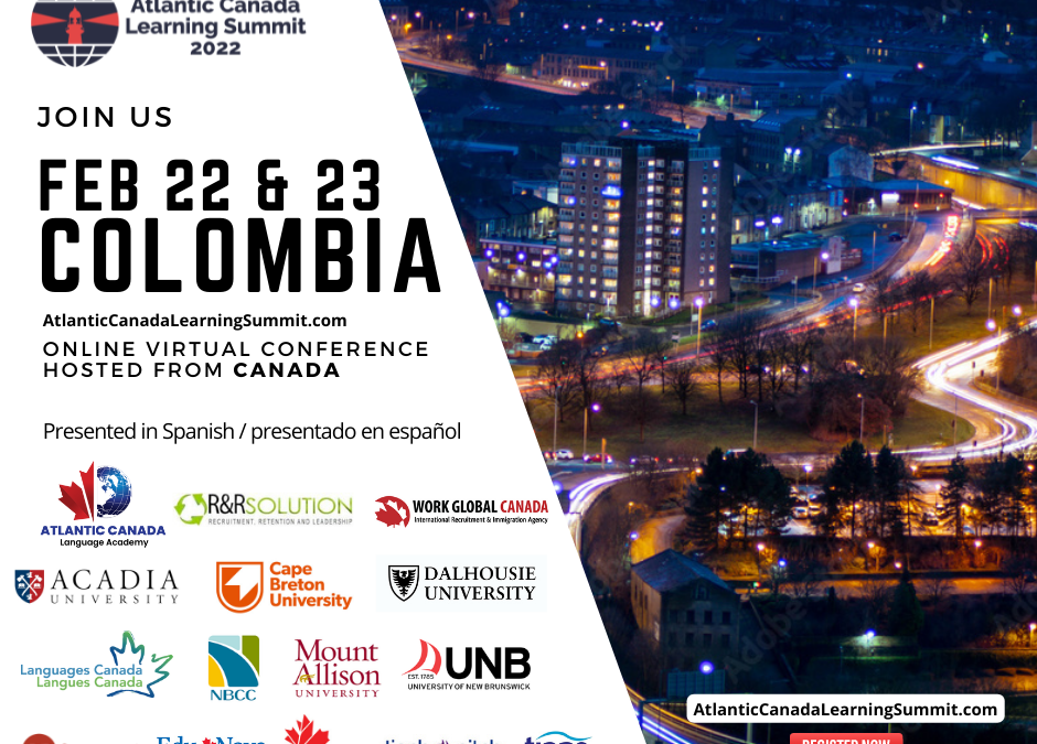 Atlantic Canada Learning Summit – Colombia ￼